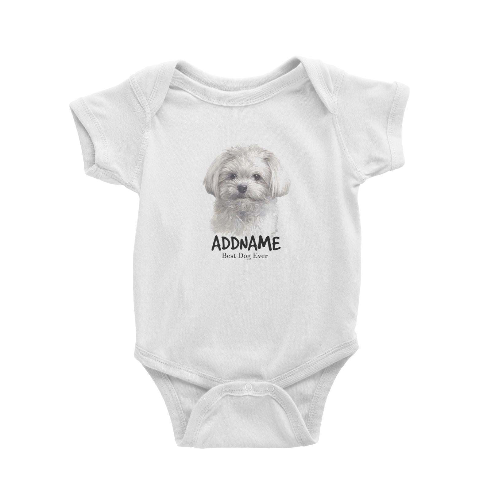 Watercolor Dog Maltese Front Best Dog Ever Addname Baby Romper