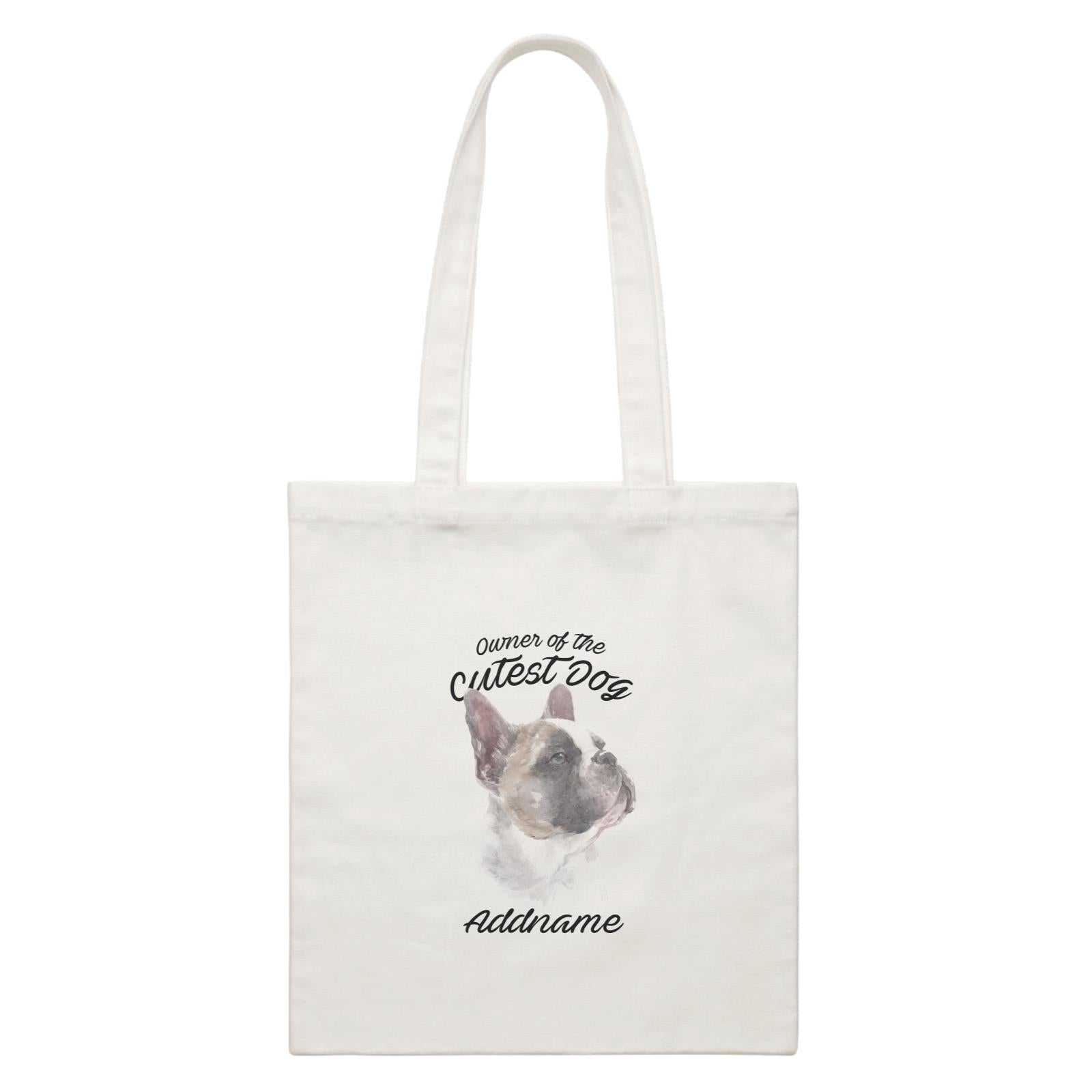 Watercolor Dog Owner Of The Cutest Dog French Bulldog Addname White Canvas Bag