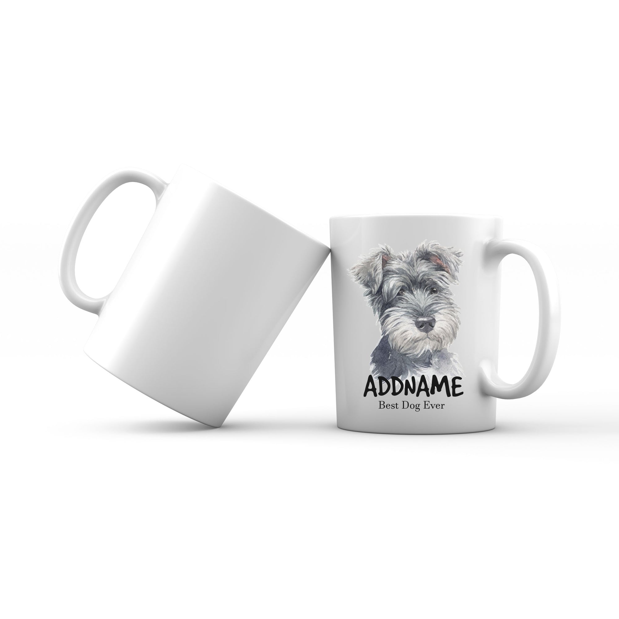 Watercolor Dog Schnauzer Best Dog Ever Addname Mug