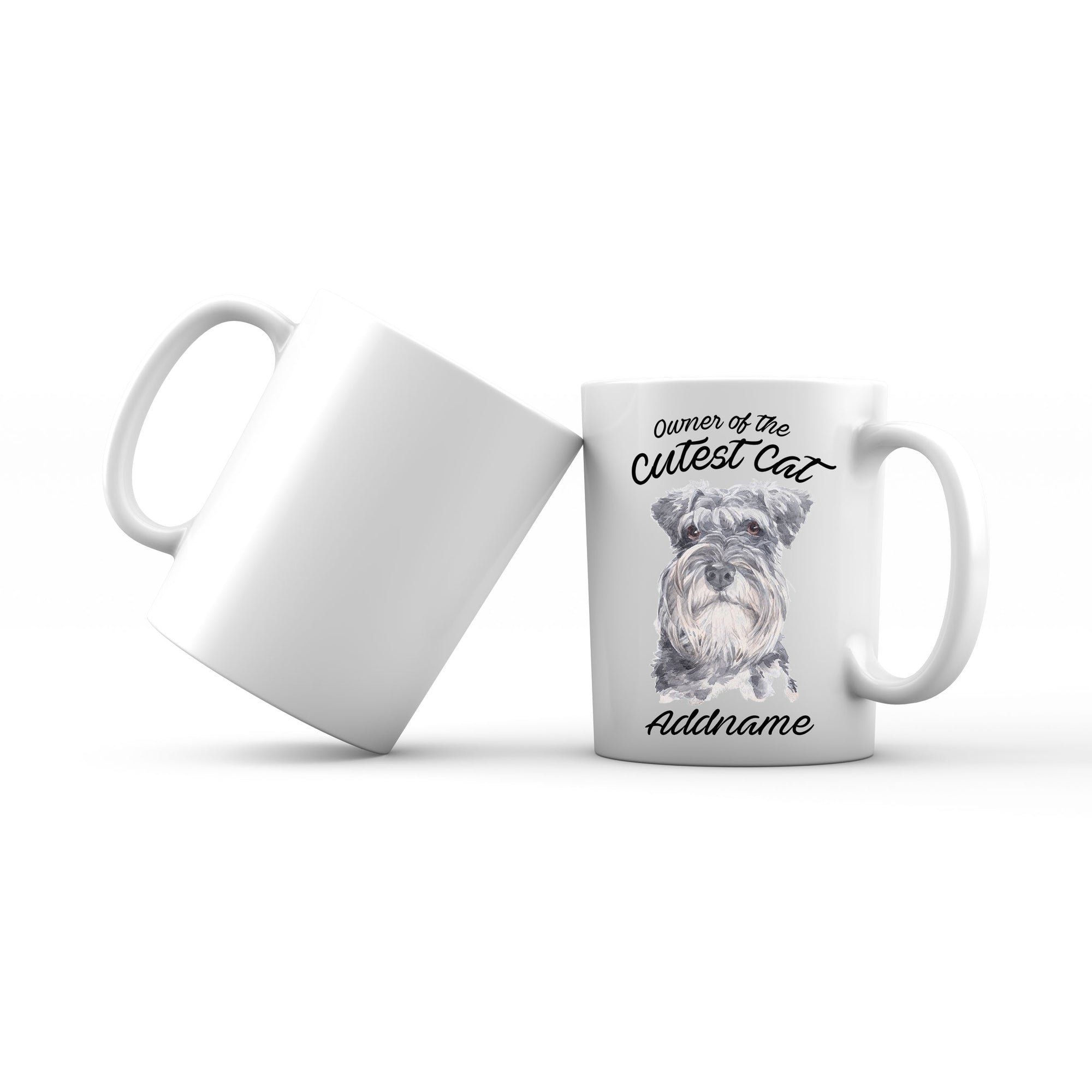 Watercolor Dog Owner Of The Cutest Dog Schnauzer Addname Mug