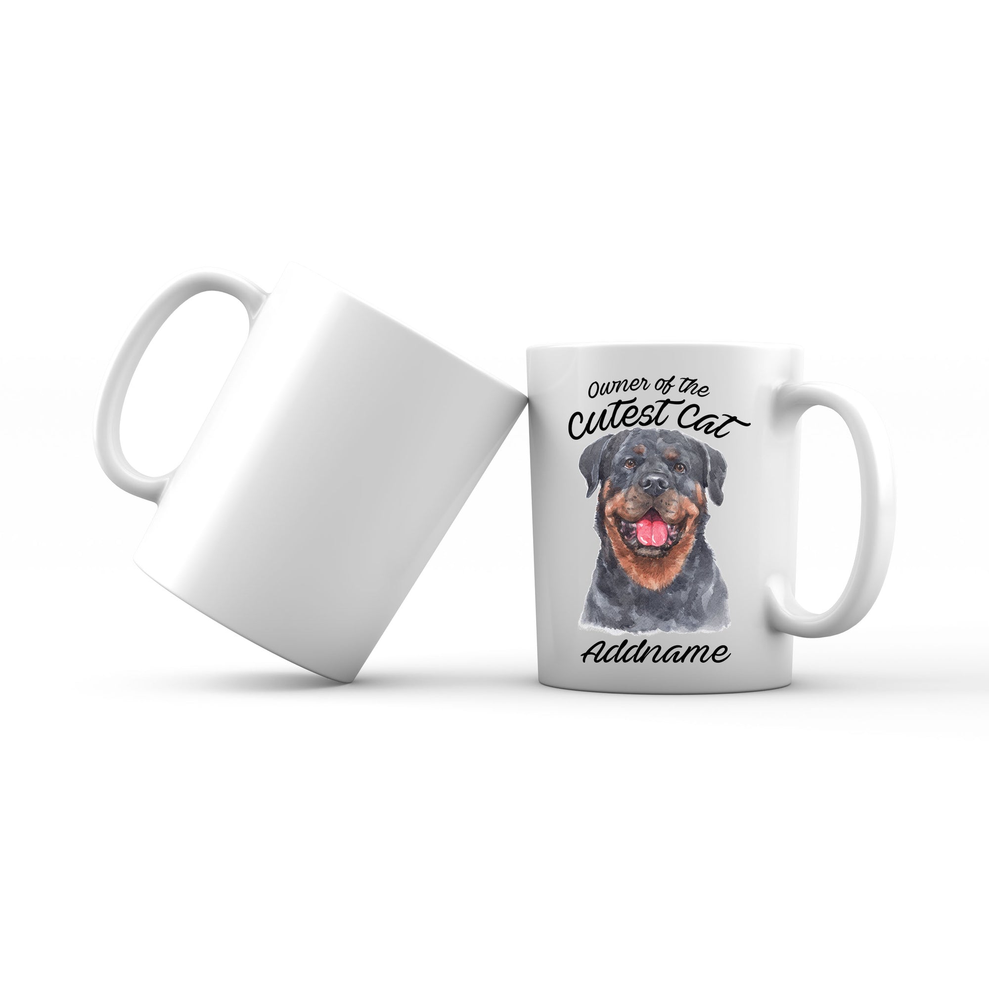 Watercolor Dog Owner Of The Cutest Dog Rottweiler Happy Addname Mug