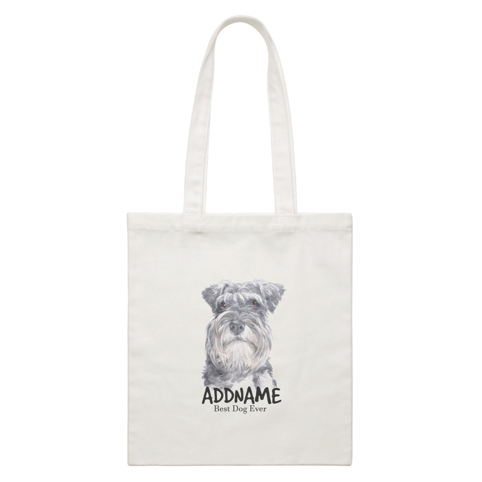 Watercolor Dog Schnauzer Long Hair Best Dog Ever Addname White Canvas Bag