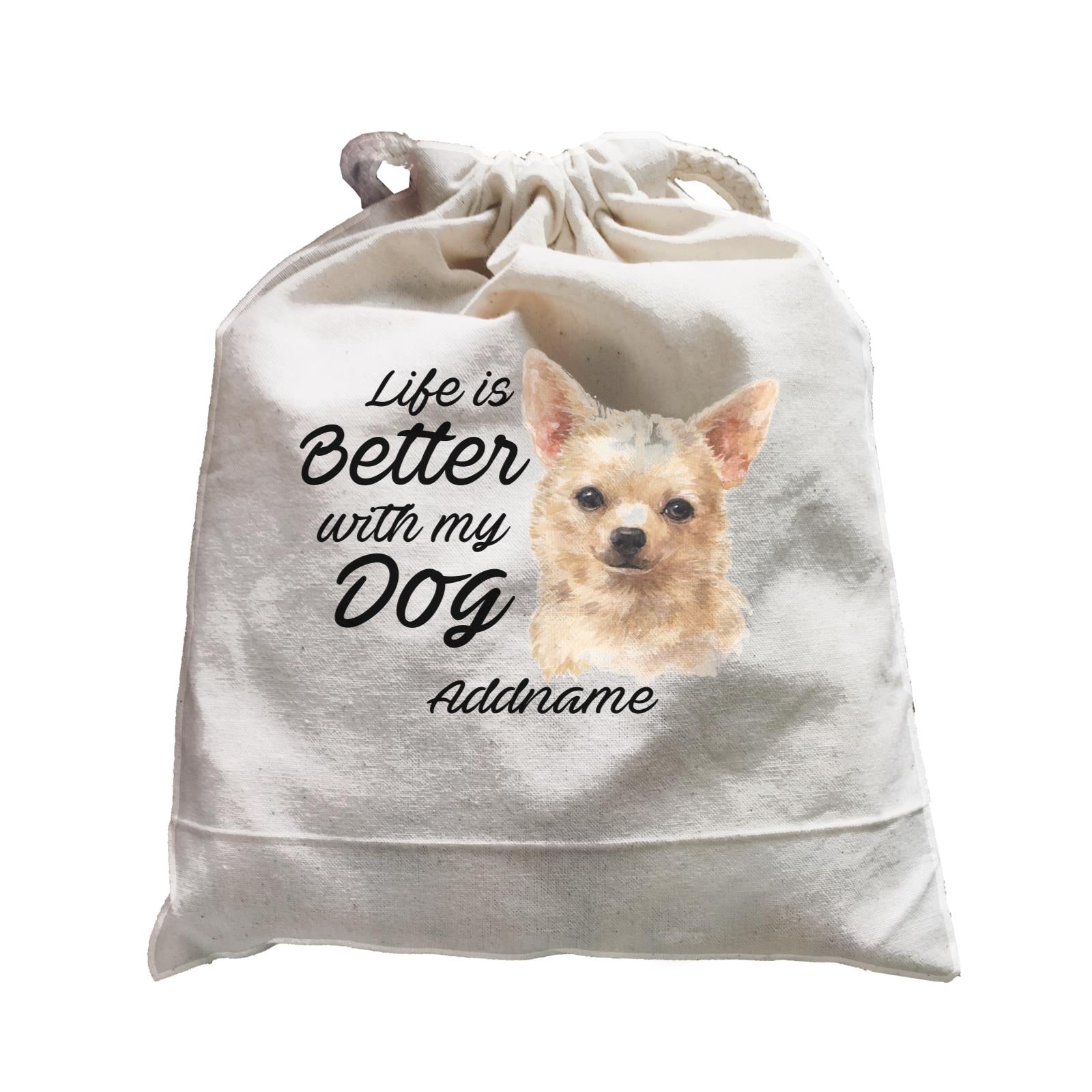 Watercolor Life is Better With My Dog Chihuahua Brown Addname Satchel