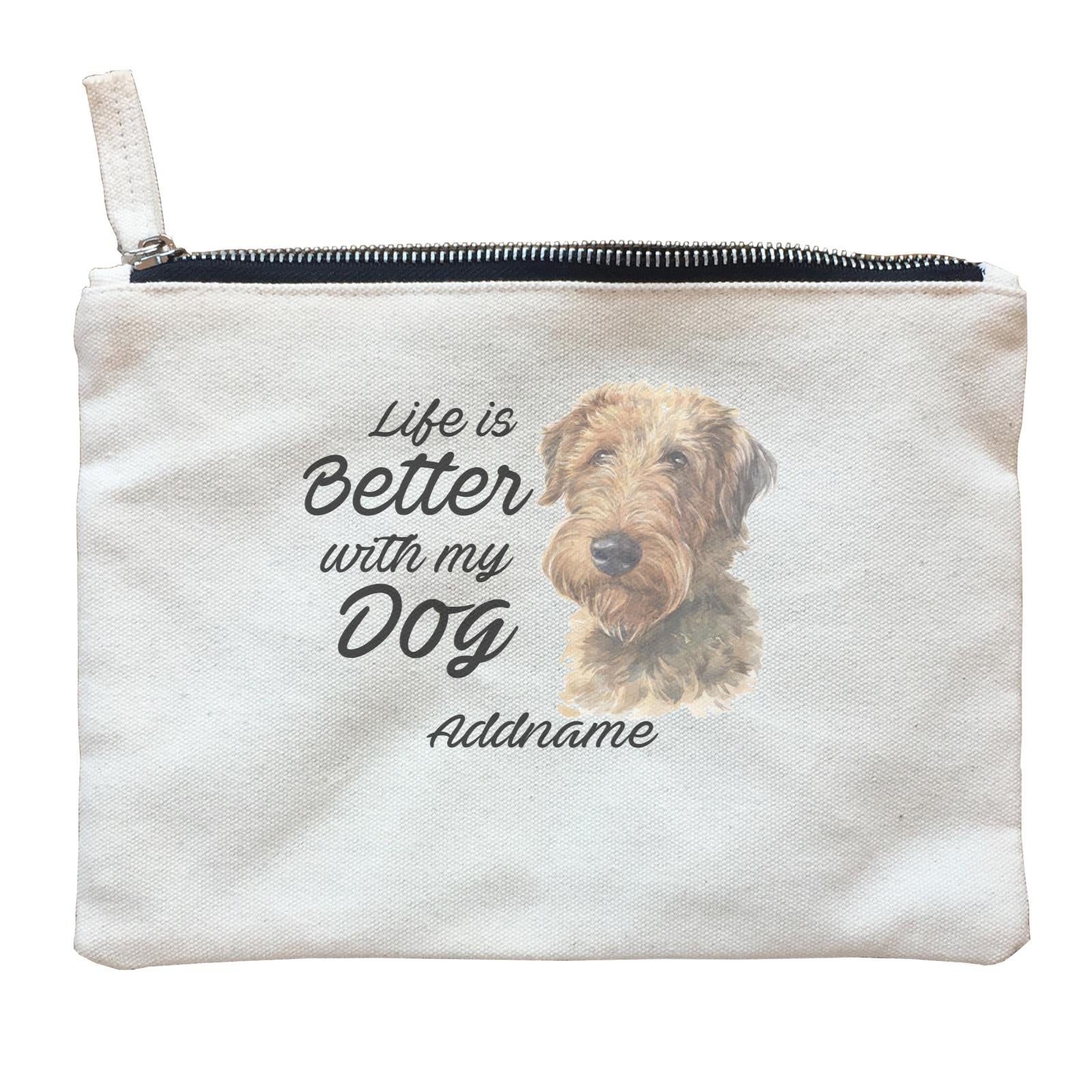 Watercolor Life is Better With My Dog Welsh Terrier Addname Zipper Pouch