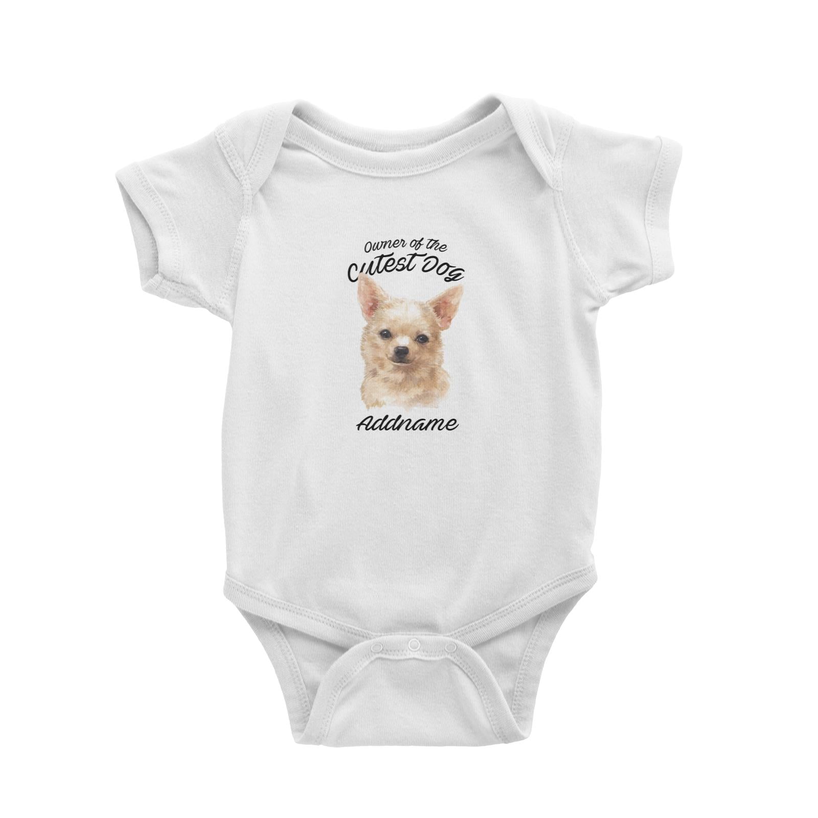 Watercolor Dog Owner Of The Cutest Dog Chihuahua Brown Addname Baby Romper