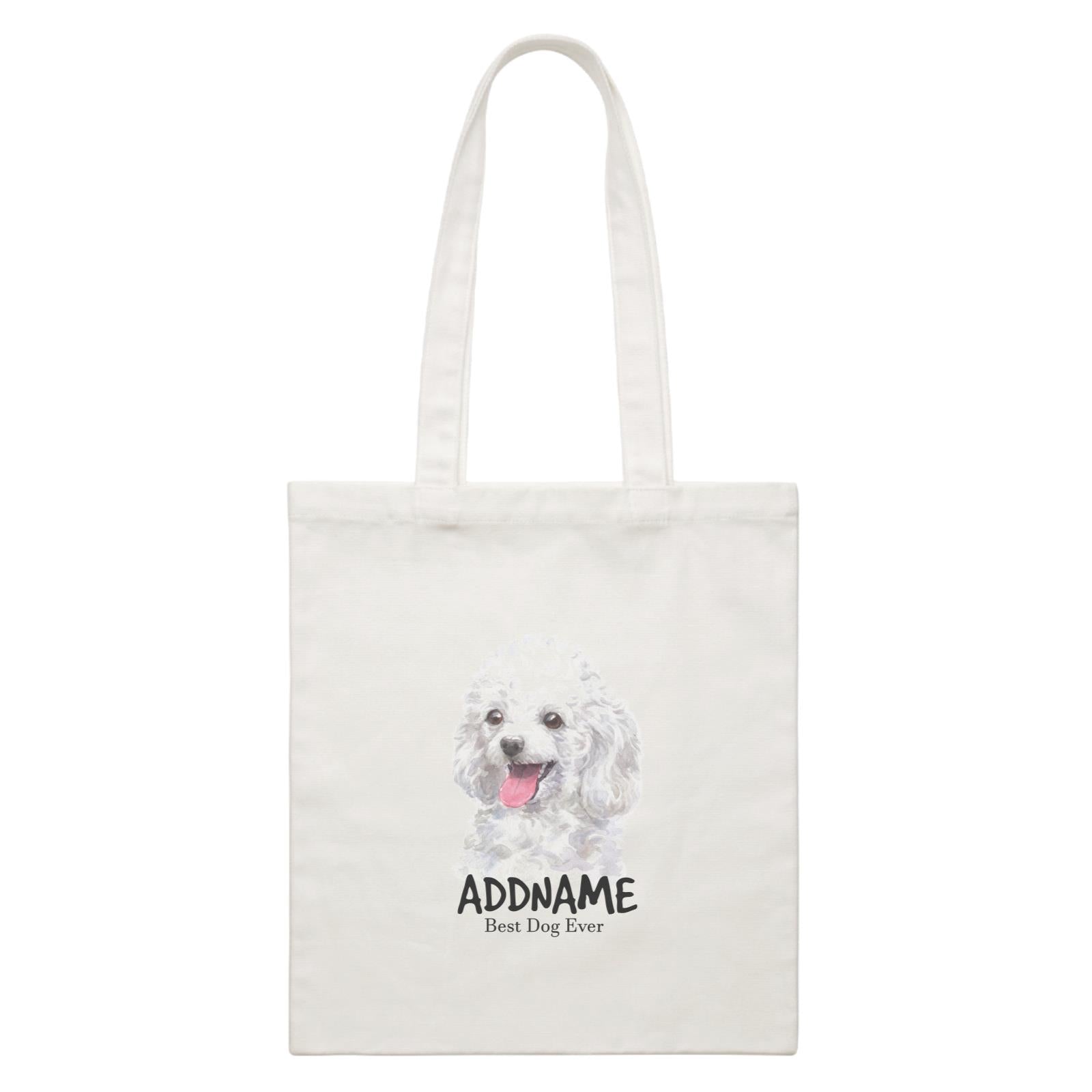 Watercolor Dog Poodle White Best Dog Ever Addname White Canvas Bag