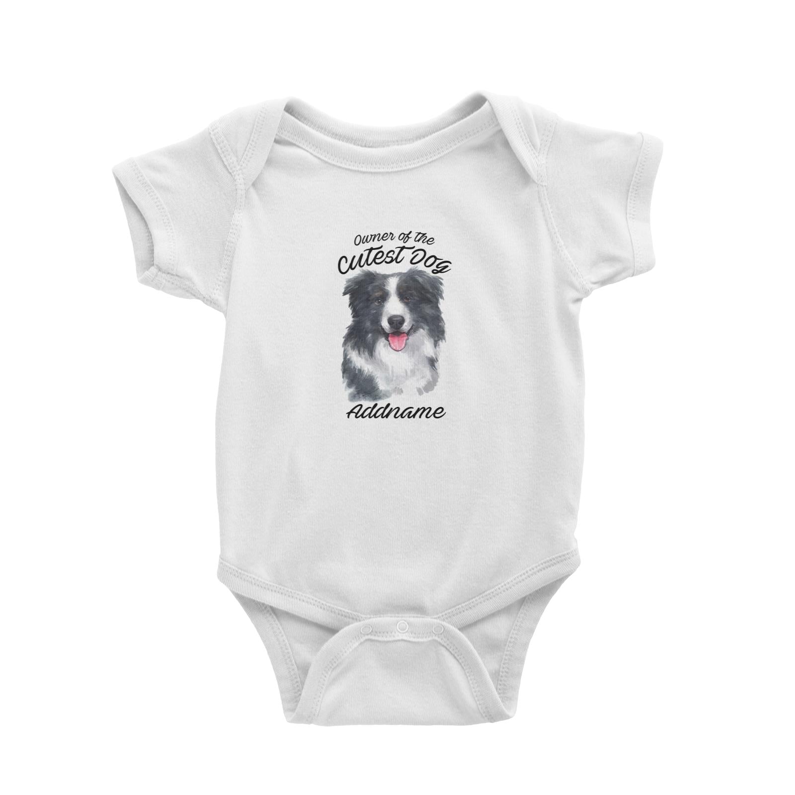 Watercolor Dog Owner Of The Cutest Dog Border Collie Addname Baby Romper