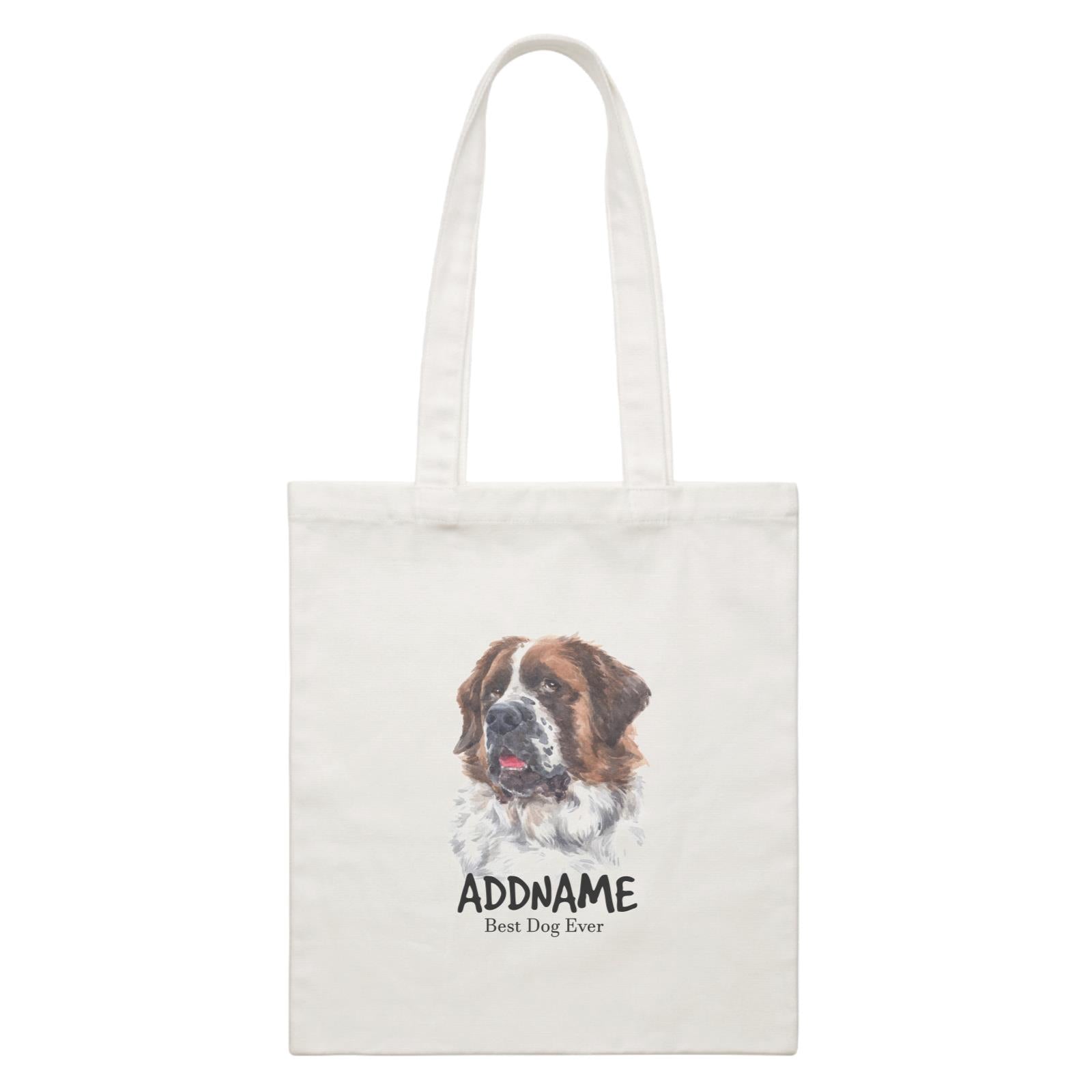 Watercolor Dog Saint Bernard Best Dog Ever Addname White Canvas Bag