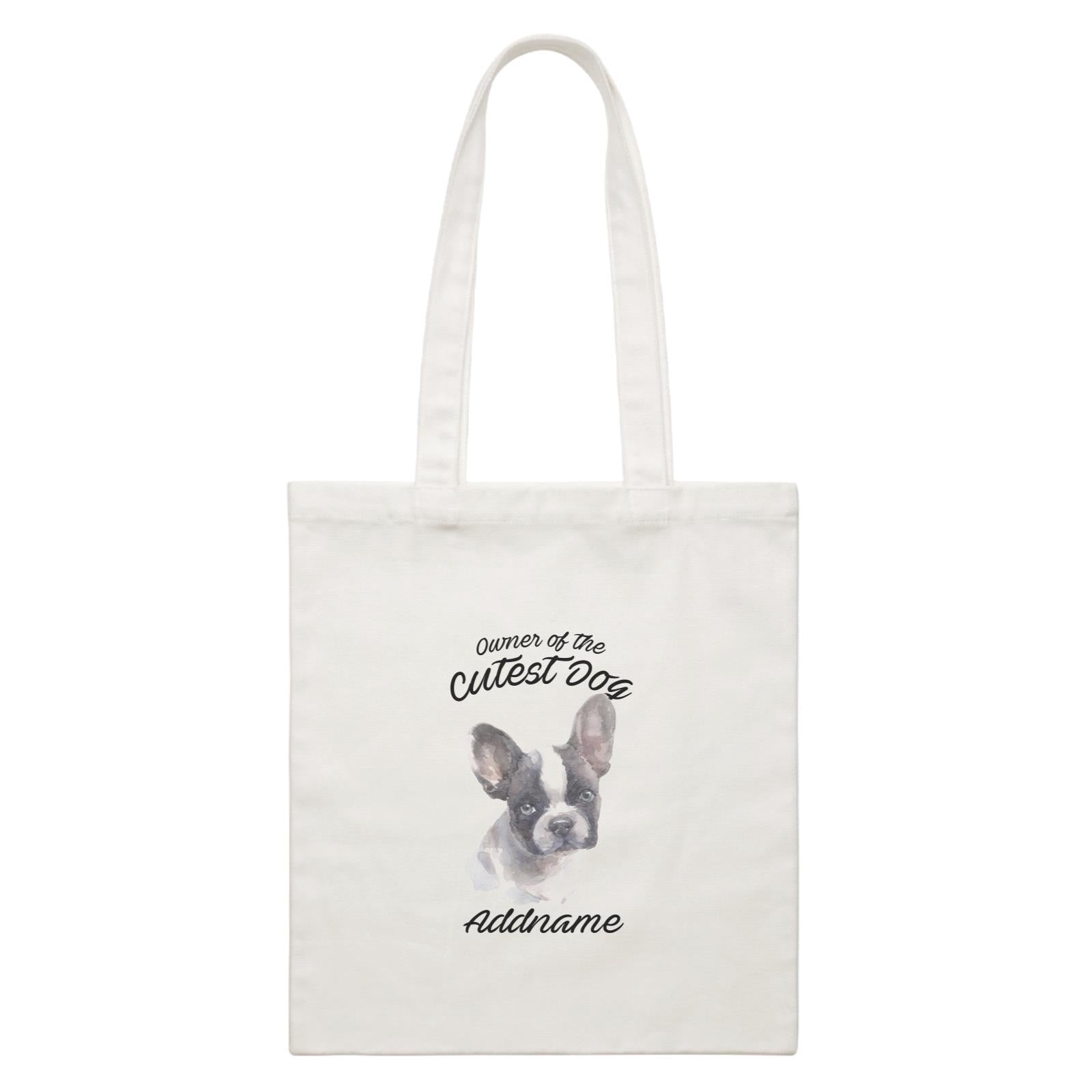 Watercolor Dog Owner Of The Cutest Dog French Bulldog Frown Addname White Canvas Bag