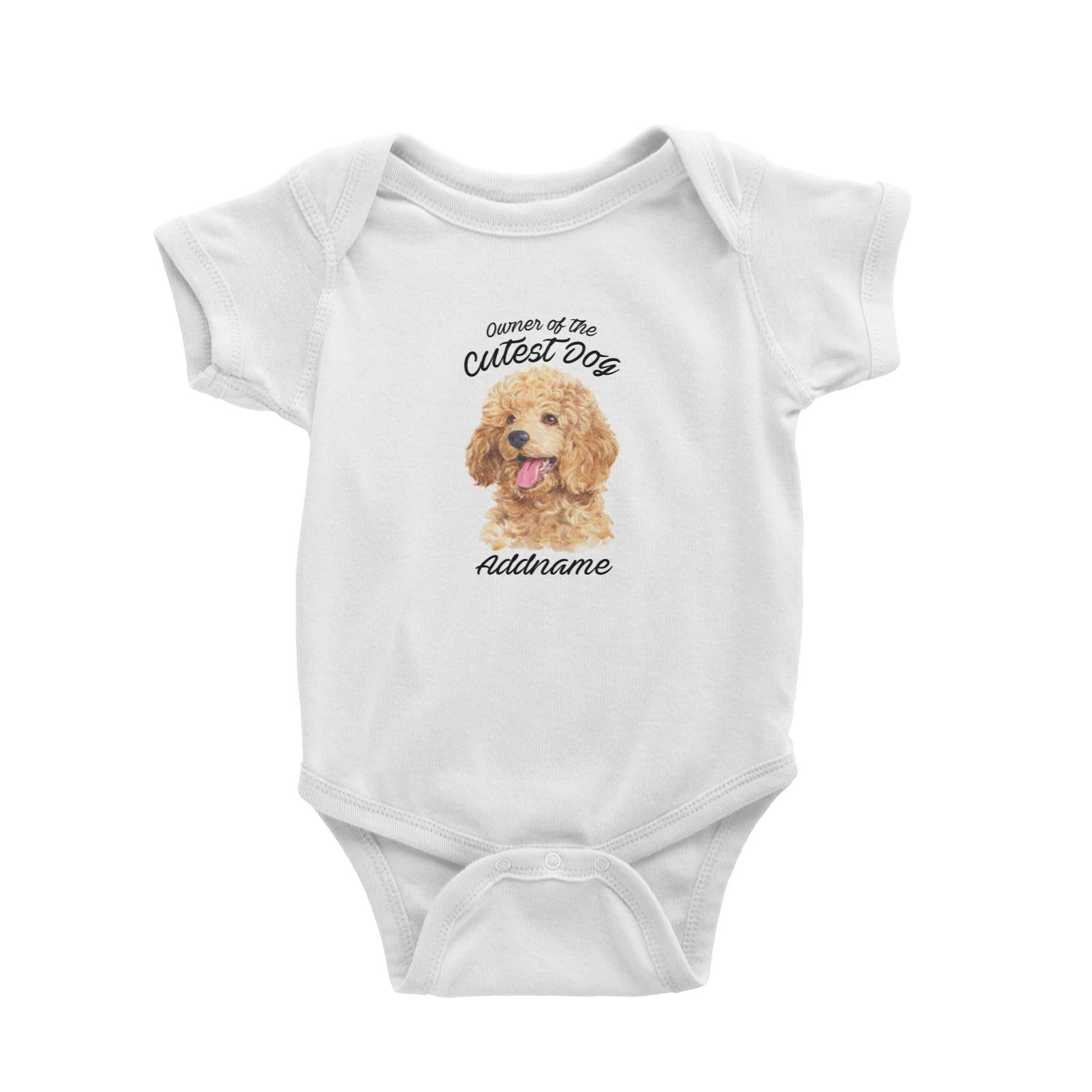 Watercolor Dog Owner Of The Cutest Dog Poodle Gold Addname Baby Romper