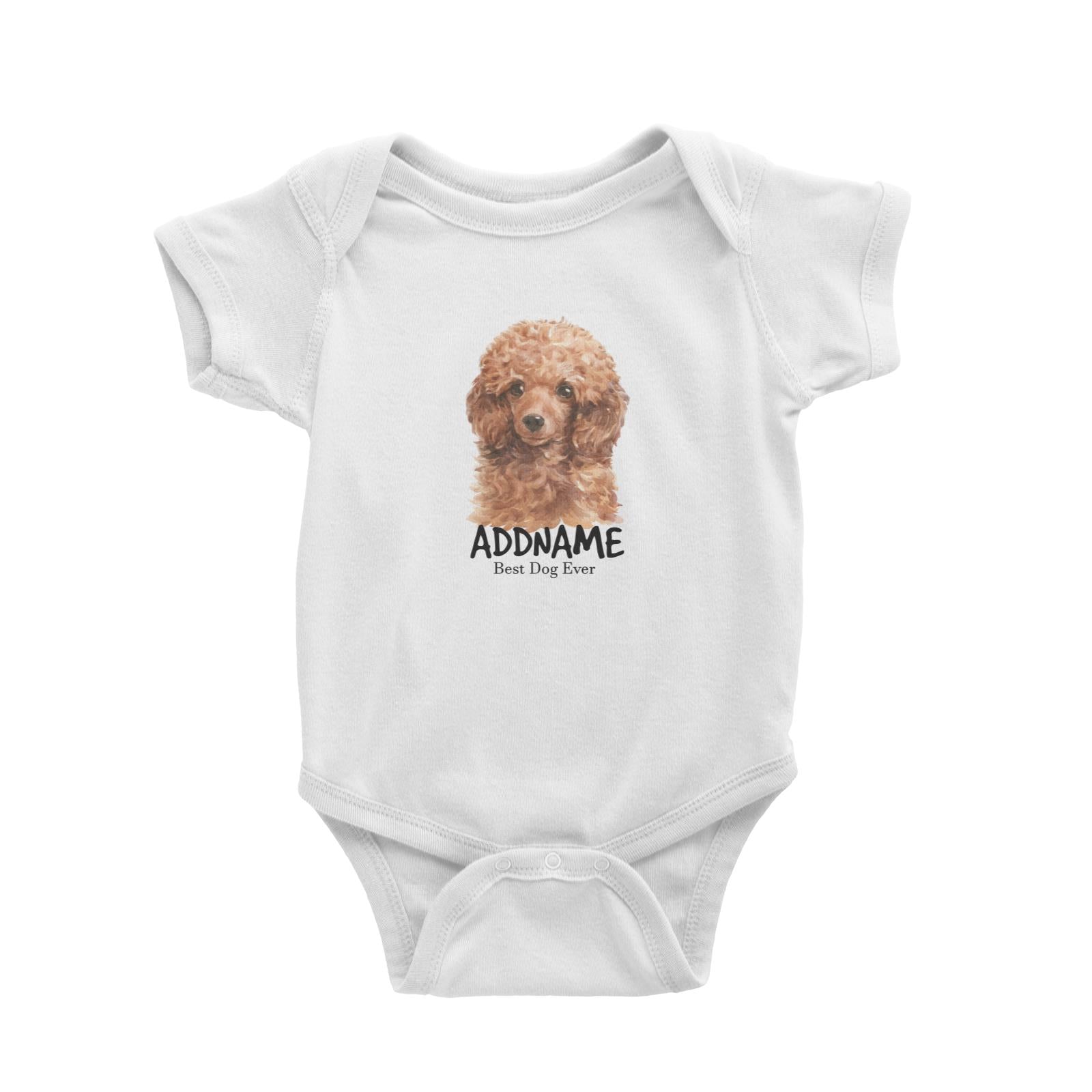 Watercolor Dog Poodle Brown Best Dog Ever Addname Baby Romper