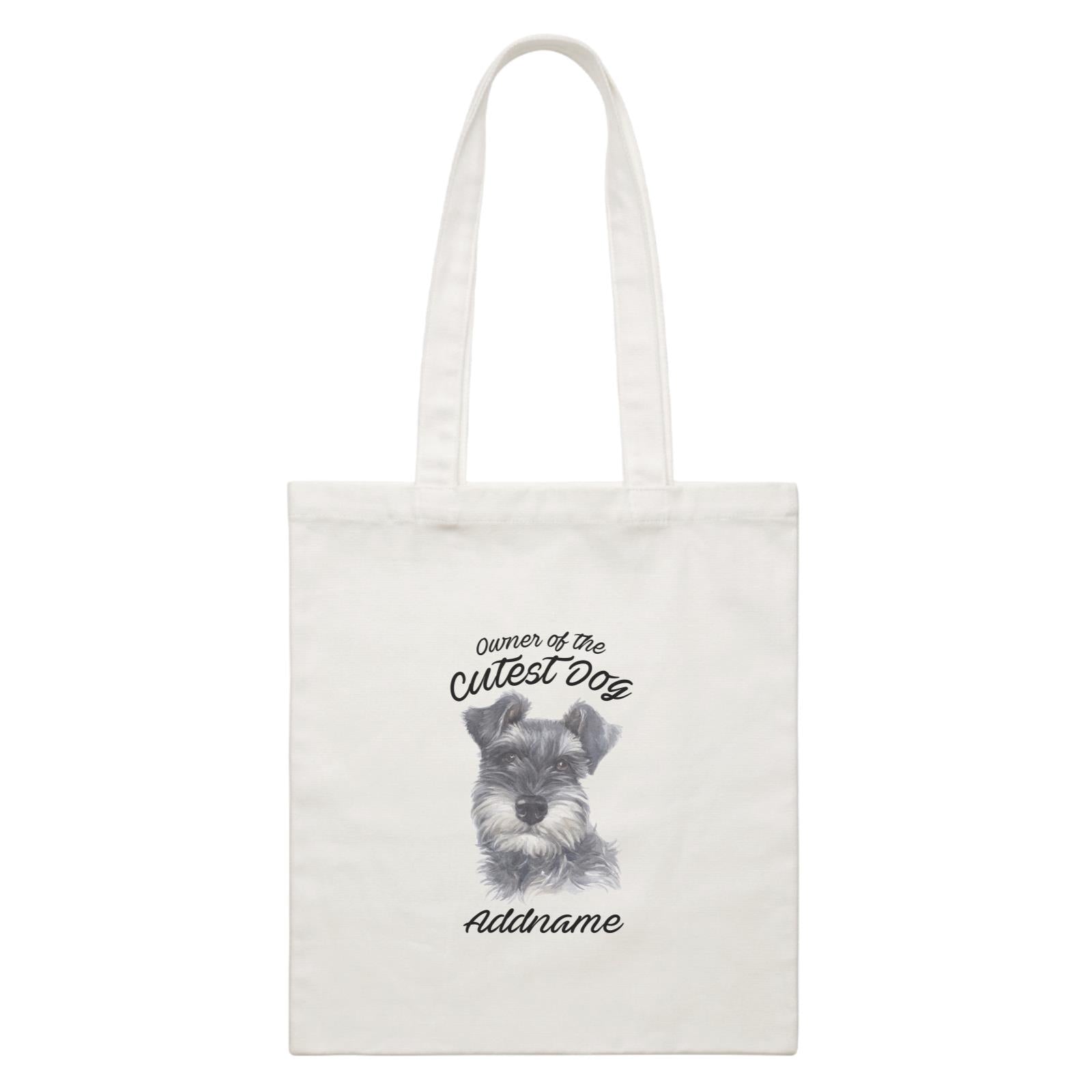 Watercolor Dog Owner Of The Cutest Dog Schnauzer Black Addname White Canvas Bag