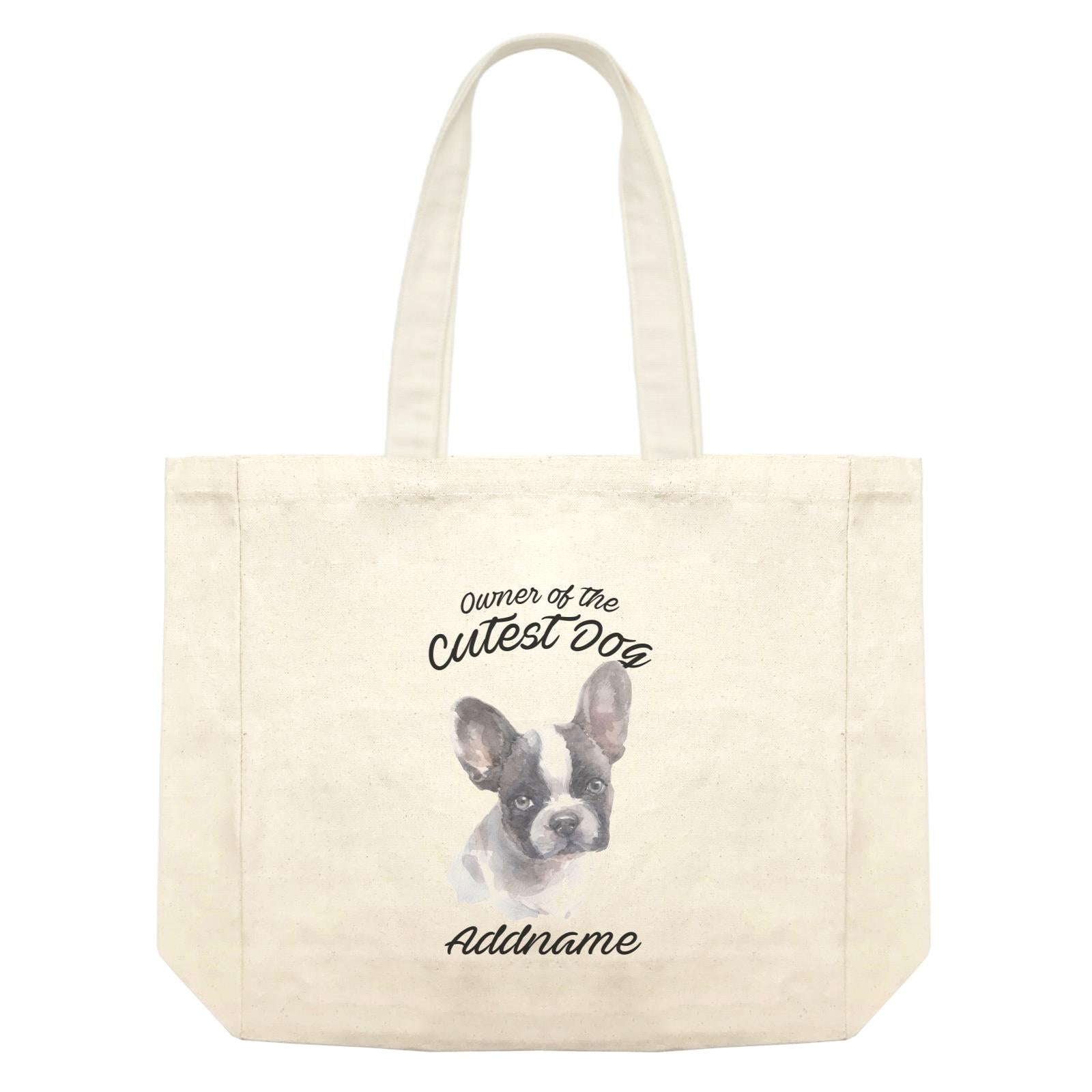 Watercolor Dog Owner Of The Cutest Dog French Bulldog Frown Addname Shopping Bag