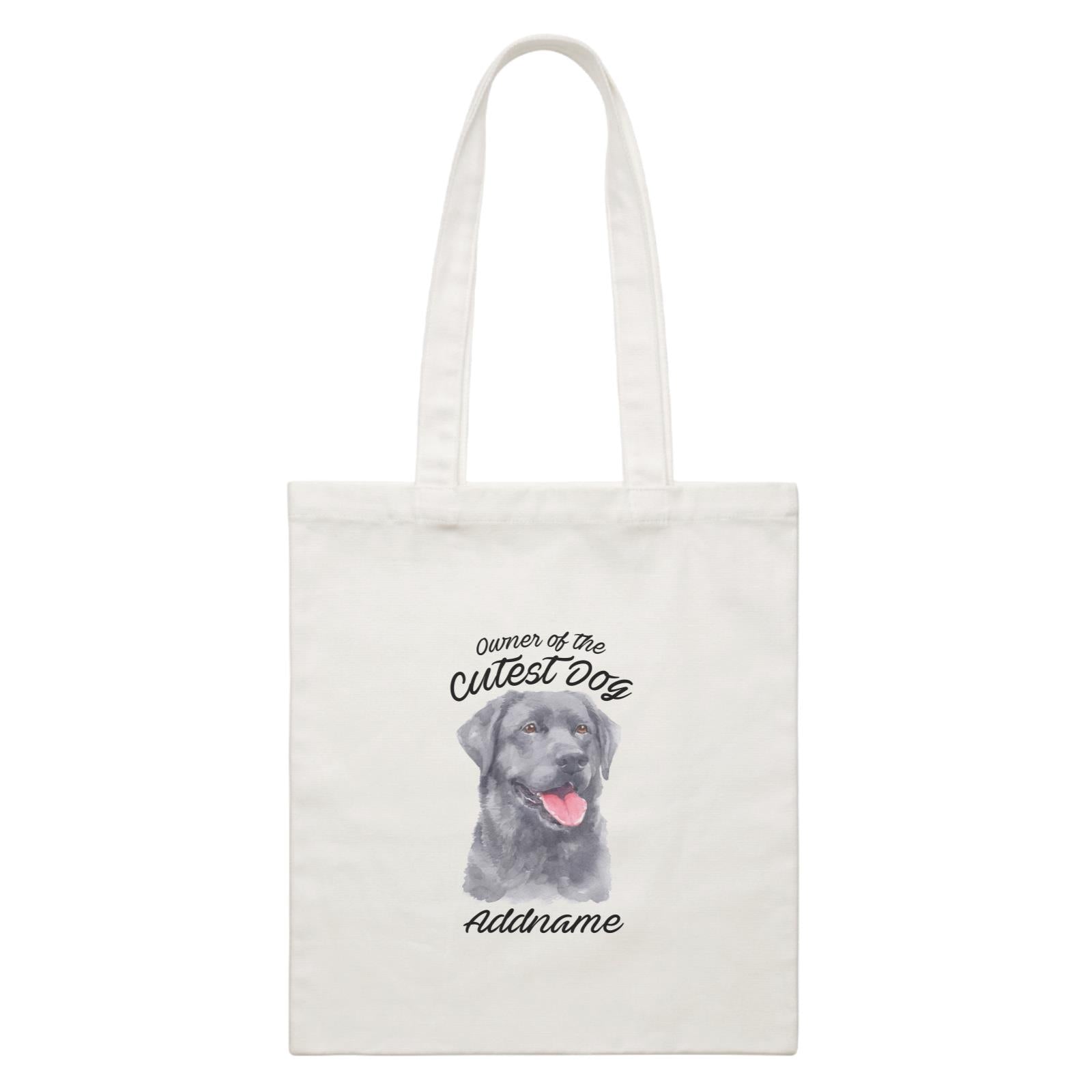 Watercolor Dog Owner Of The Cutest Dog Labrador Black Addname White Canvas Bag